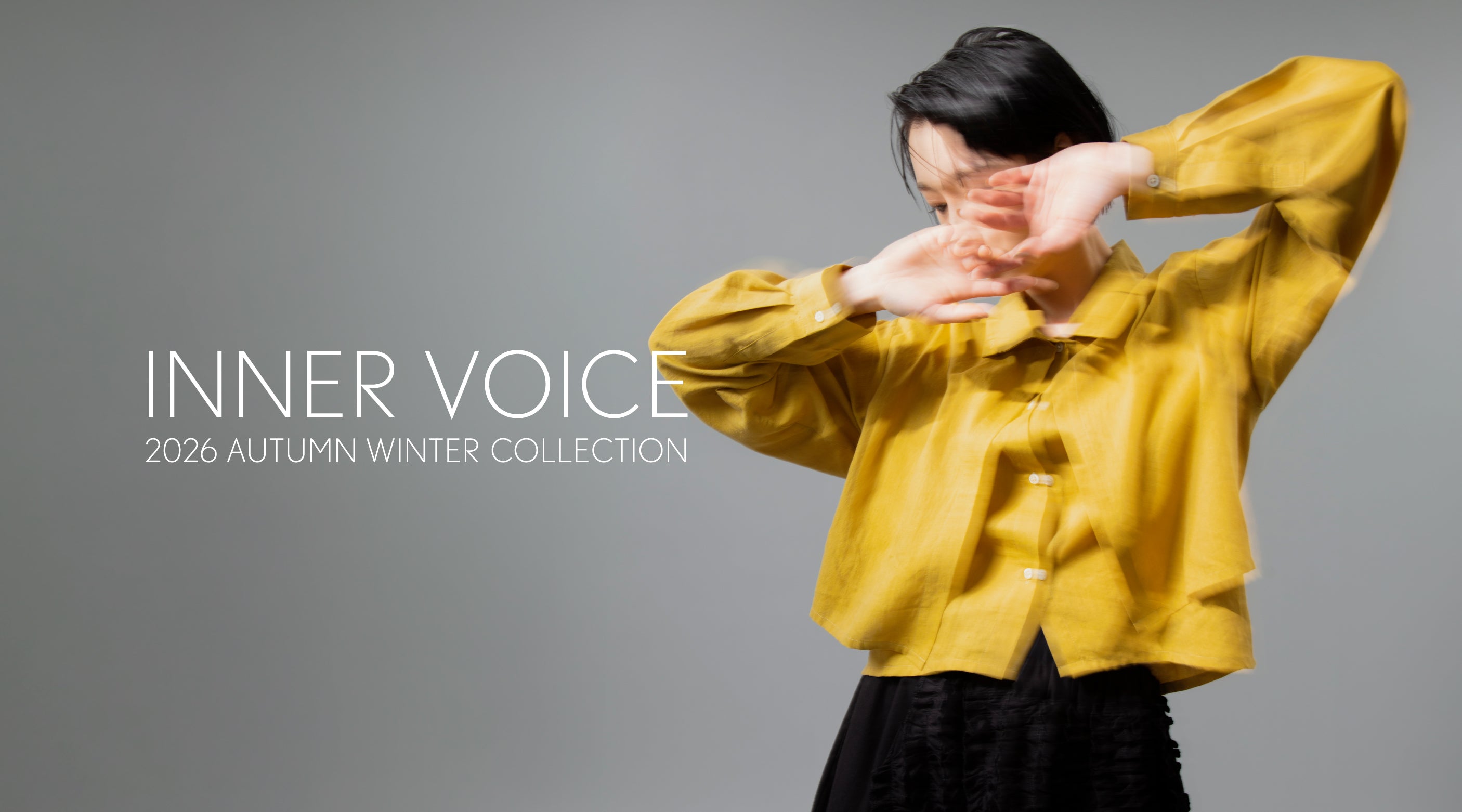 INNER VOICE 2026 AUTUMN WINTER COLLECTION